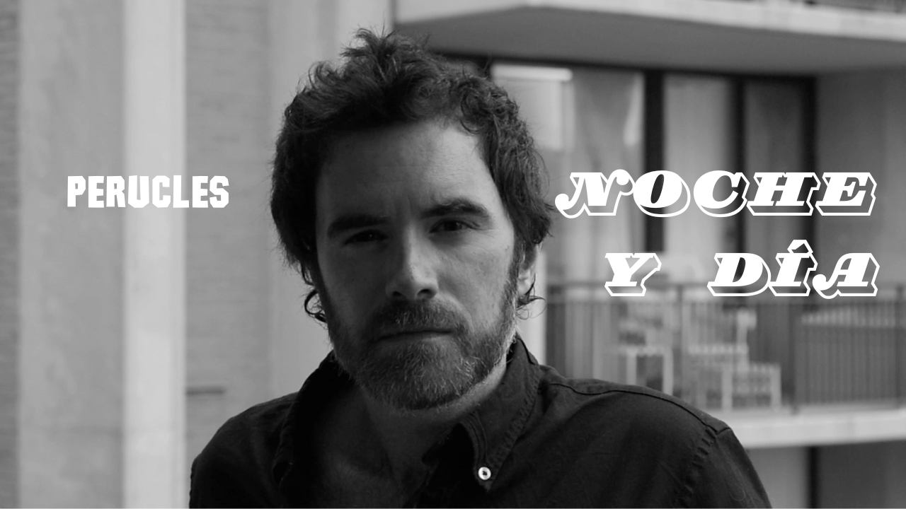 Noche y Día – video oficial